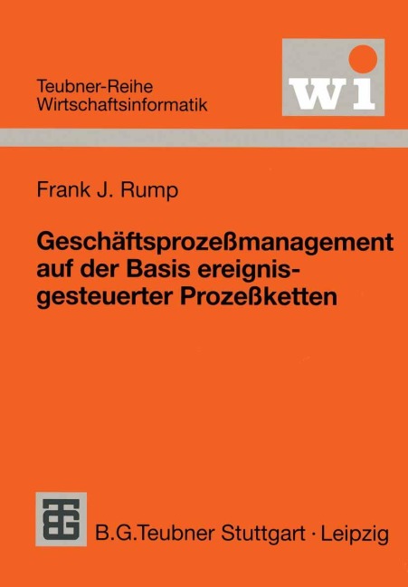 Geschäftsprozeßmanagement auf der Basis ereignisgesteuerter Prozeßketten - 