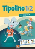 Tipolino 1/2 - Fit in Musik. Schülerbuch. Ausgabe D - Kurt Rohrbach, Stephanie Jakobi-Murer, Katrin-Uta Ringger
