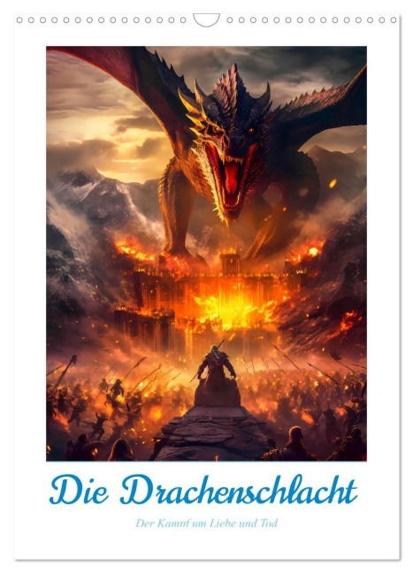 Die Drachenschlacht (Wandkalender 2026 DIN A3 hoch), CALVENDO Monatskalender - Steffen Gierok-Latniak