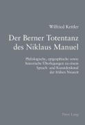 Cover-Bild zum Titel 'Der Berner Totentanz des Niklaus Manuel' von 'Wilfried Kettler'