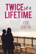 Cover-Bild zum Titel 'Twice in a Lifetime' von 'Jodie Griffin'