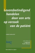 Cover-Bild zum Titel 'Levensbeëindigend Handelen Door Een Arts Op Verzoek Patiënt' von 'J. Legemaate, R J M Dillmann'
