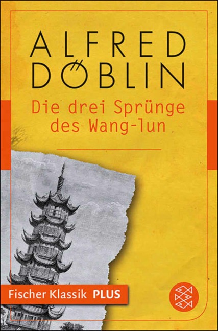 Die drei Sprünge des Wang-lun - Alfred Döblin