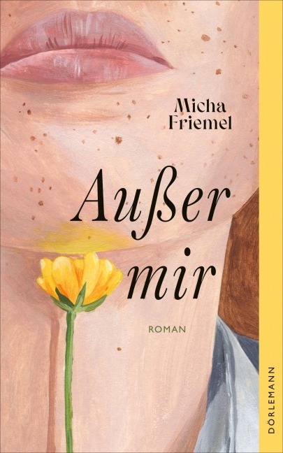 Außer mir - Micha Friemel