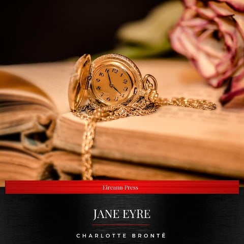 Jane Eyre - Charlotte Brontë