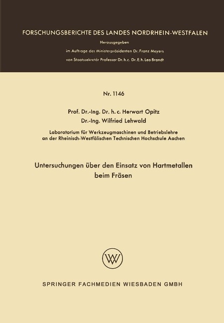 Untersuchungen über den Einsatz von Hartmetallen beim Fräsen - Herwart Opitz