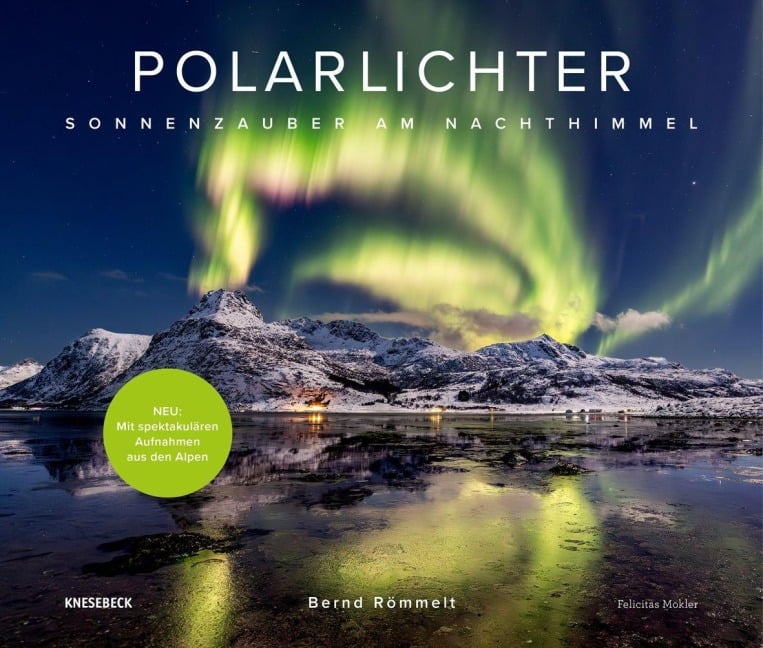 Polarlichter - Bernd Römmelt, Felicitas Mokler