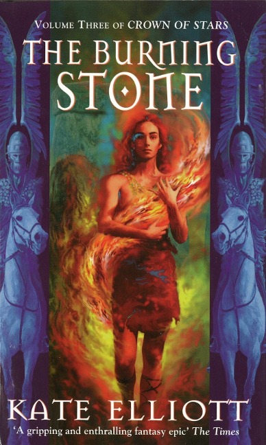 The Burning Stone - Kate Elliott