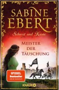 Cover-Bild zum Titel 'Schwert und Krone - Meister der Täuschung' von 'Sabine Ebert'