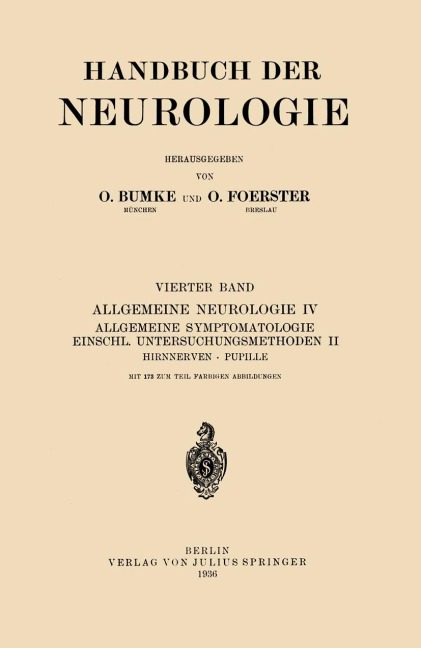 Hirnnerven Pupille - A. Bielschowsky, P. A. Jaensch, W. Klestadt, F. Kramer, O. Marchesani