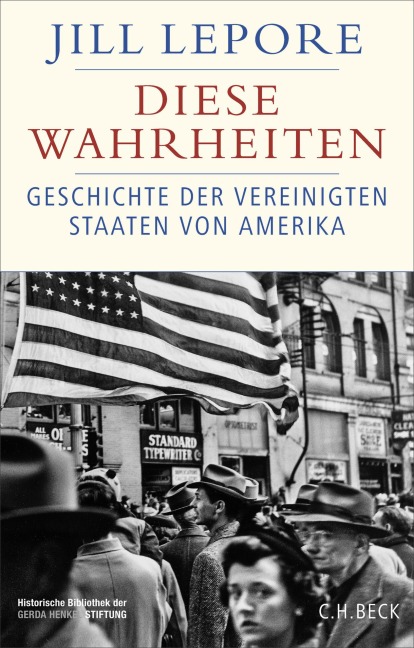 Diese Wahrheiten - Jill Lepore