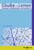 Cover-Bild zum Titel 'Glaube und Lernen 2/2014 Themenheft: »Bibel und Musik«' von 'M. Basse, W. Maaser, E. Maurer, P. Müller, M. Rothgangel'