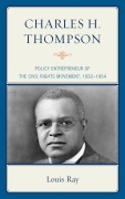 Cover-Bild zum Titel 'Charles H. Thompson' von 'Louis Ray'