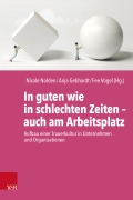 Cover-Bild zum Titel 'In guten wie in schlechten Zeiten - auch am Arbeitsplatz' von ''