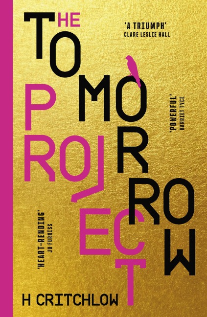 The Tomorrow Project - H. Critchlow