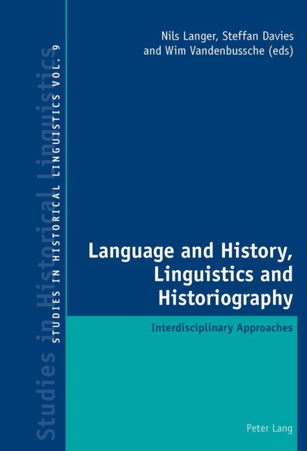 Language and History, Linguistics and Historiography - 