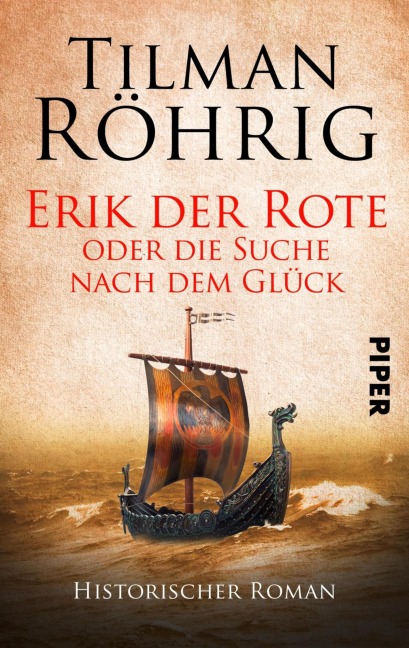 Erik der Rote oder die Suche nach dem Glück - Tilman Röhrig