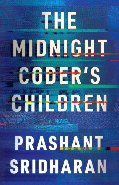 The Midnight Coder's Children - Prashant Sridharan