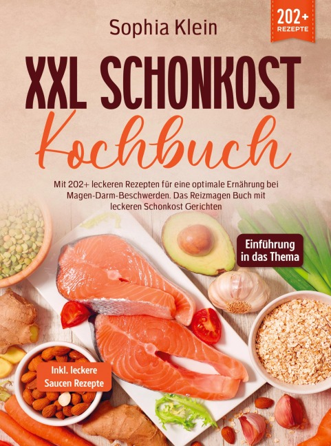 XXL Schonkost Kochbuch - Sophia Klein