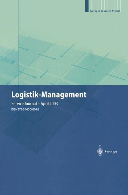 Logistik-Management - -Ing. Helmut Baumgarten, -Ing. -Ing. E. h. Hans-Peter Wiendahl, Joachim Zentes
