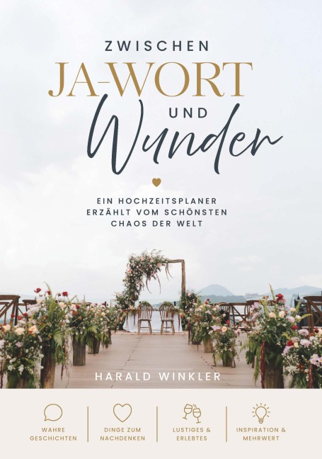 Zwischen JA-Wort und Wunder - Harald Winkler