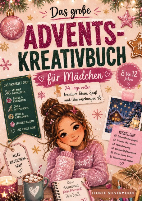 Das große Advents-Kreativbuch - Leonie Silvermoon