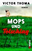 Cover-Bild zum Titel 'Mops und Totschlag' von 'Victor Thoma'