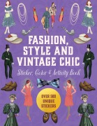Cover-Bild zum Titel 'Fashion, Style and Vintage Chic Sticker, Color & Activity Book' von 'Editors Of Chartwell Books'