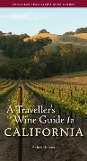 Cover-Bild zum Titel 'A Traveller's Wine Guide to California' von 'Robert Holmes'