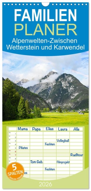 Familienplaner 2026 - Alpenwelten-Zwischen Wetterstein und Karwendel mit 5 Spalten (Wandkalender, 21 x 45 cm) CALVENDO - Marcus Heinz