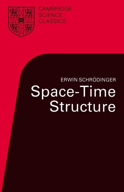 Space-Time Structure - Erwin Schrodinger