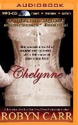 Chelynne - Robyn Carr