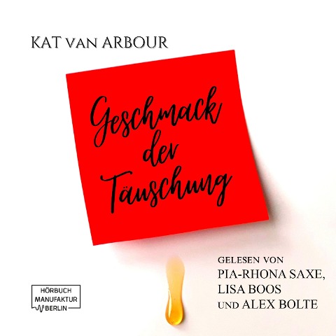 Geschmack der Täuschung - Kat van Arbour
