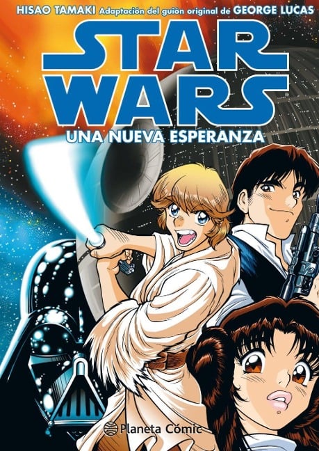 Star Wars manga Ep IV : una nueva esperanza : adaptación del guión original de George Lucas - Isao Tamaki