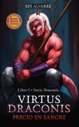 Cover-Bild zum Titel 'Virtus Draconis' von 'Edi Álvarez'