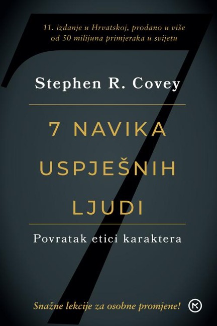 Sedam navika uspjesnih ljudi - Stephen R. Covey