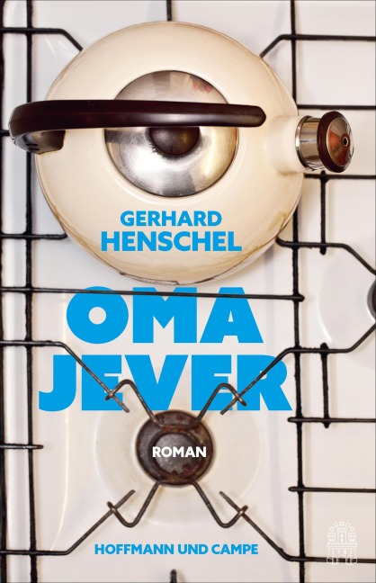 Oma Jever - Gerhard Henschel