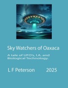 Cover-Bild zum Titel 'Sly Watchers of Oaxaca' von 'Lawrence Peterson'