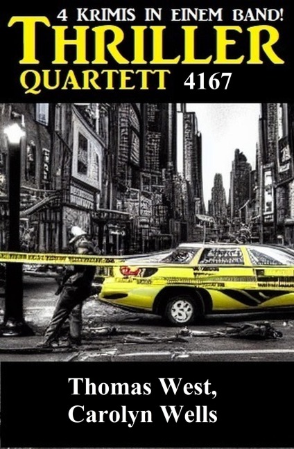 Thriller Quartett 4167 - Thomas West, Carolyn Wells