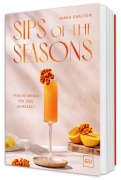 Cover-Bild zum Titel 'Sips of the Seasons' von 'Sarah Gualtieri'