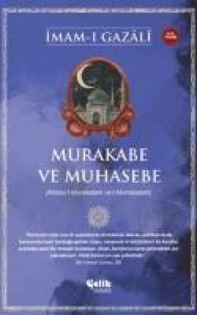 Murakabe ve Muhasebe - Imam Gazali