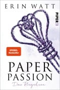 Cover-Bild zum Titel 'Paper Passion' von 'Erin Watt'