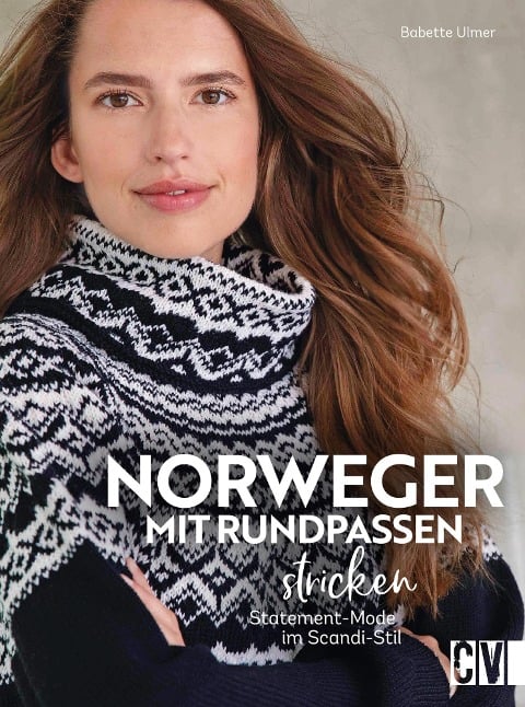 Norweger mit Rundpassen stricken - Babette Ulmer