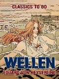 Cover-Bild zum Titel 'Wellen' von 'Eduard Von Keyserling'