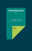 Erinnerungen I - Georg Papke