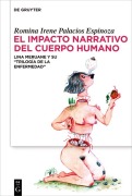 Cover-Bild zum Titel 'El impacto narrativo del cuerpo humano' von 'Romina Irene Palacios Espinoza'