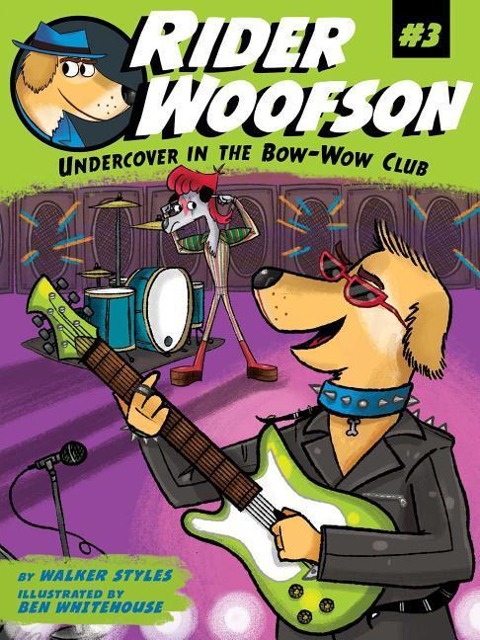 Undercover in the Bow-Wow Club, 3 - Walker Styles