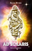 Cover-Bild zum Titel 'Ad Solaris' von 'Rujul Nyima'