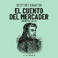 Cover-Bild zum Titel 'El cuento del mercader' von 'Geoffrey Chaucer'