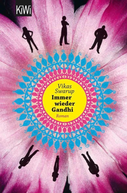 Immer wieder Gandhi - Vikas Swarup